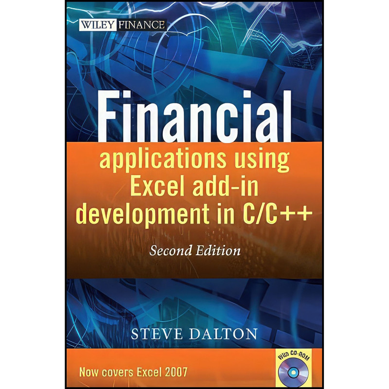 کتاب Financial Applications using Excel Add-in Development in C / C++ اثر Steve Dalton انتشارات Wiley