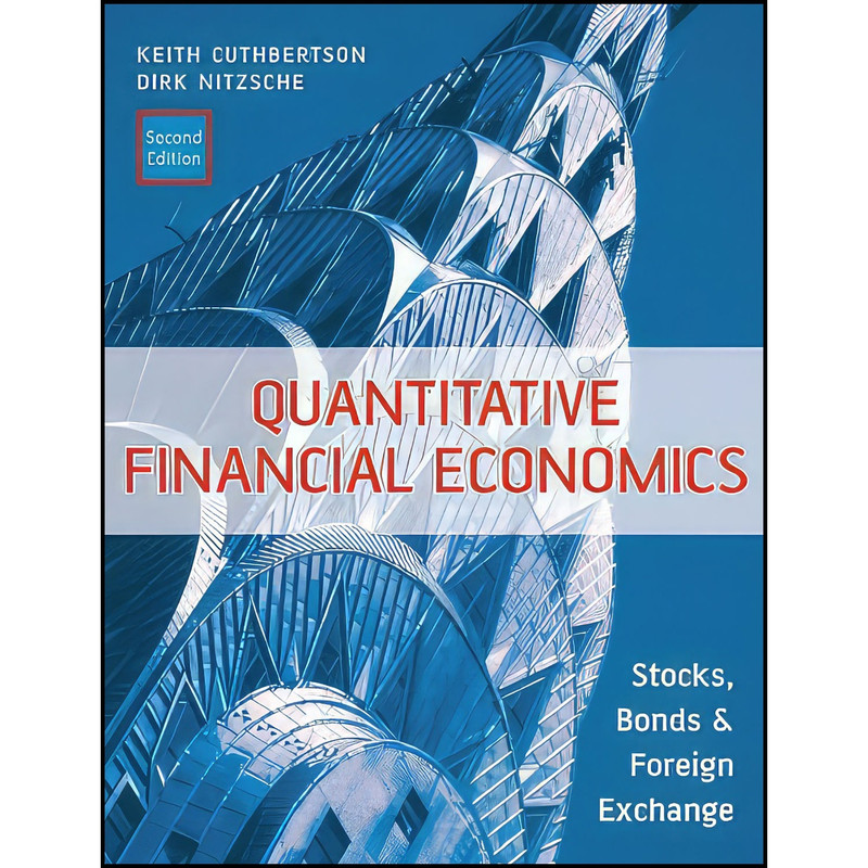 کتاب Quantitative Financial Economics اثر Keith Cuthbertson and Dirk Nitzsche انتشارات Wiley