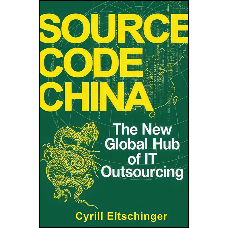 کتاب Source Code China اثر Cyrill Eltschinger انتشارات Wiley