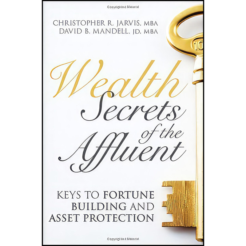 کتاب Wealth Secrets of the Affluent اثر جمعي از نويسندگان انتشارات Wiley