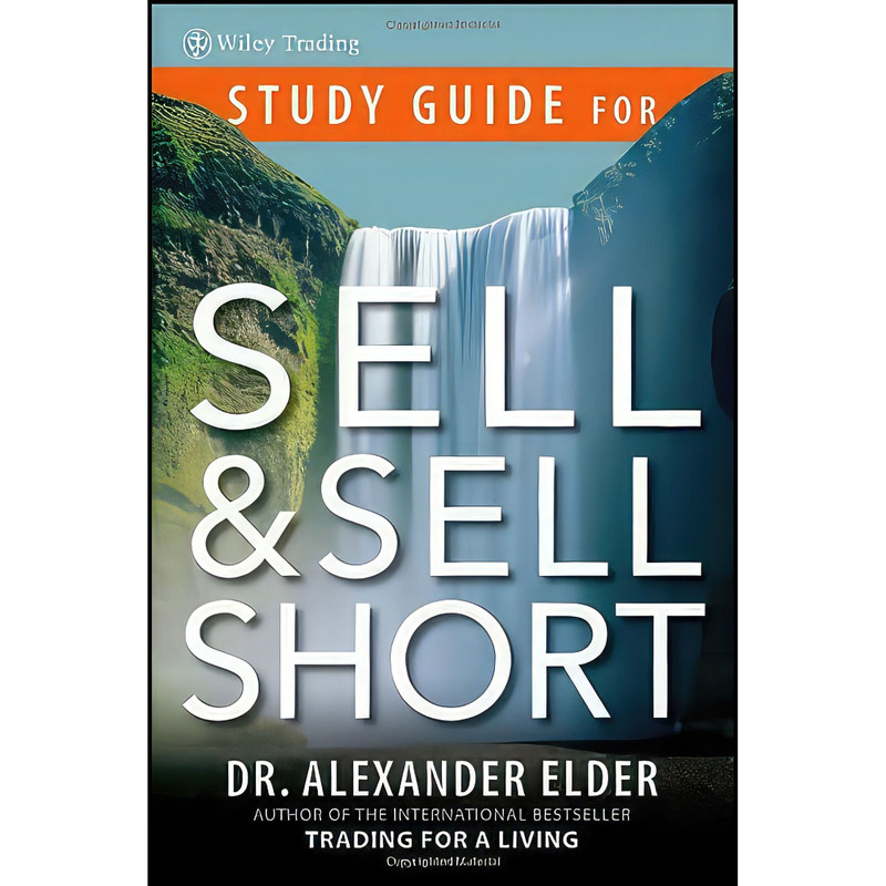 کتاب Study Guide for Sell and Sell Short اثر Alexander Elder انتشارات Wiley