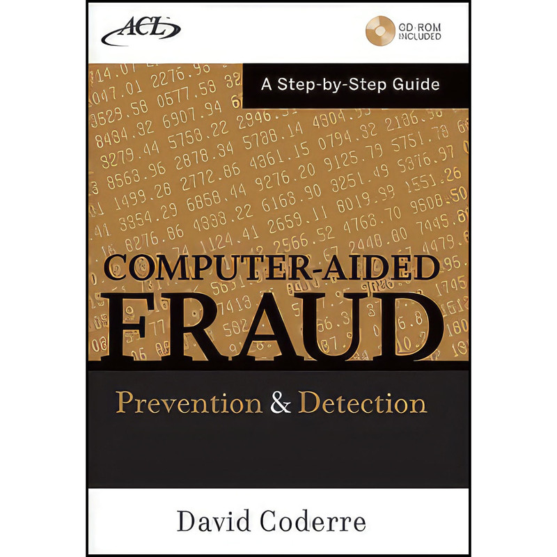 کتاب Computer Aided Fraud Prevention and Detection اثر David G. Coderre انتشارات Wiley