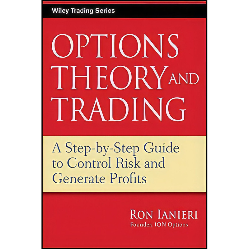 کتاب Options Theory and Trading اثر Ron Ianieri انتشارات Wiley