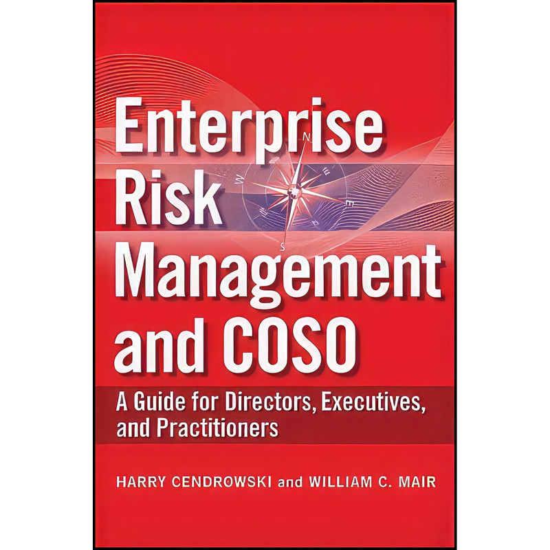 کتاب Enterprise Risk Management and COSO اثر جمعي از نويسندگان انتشارات Wiley