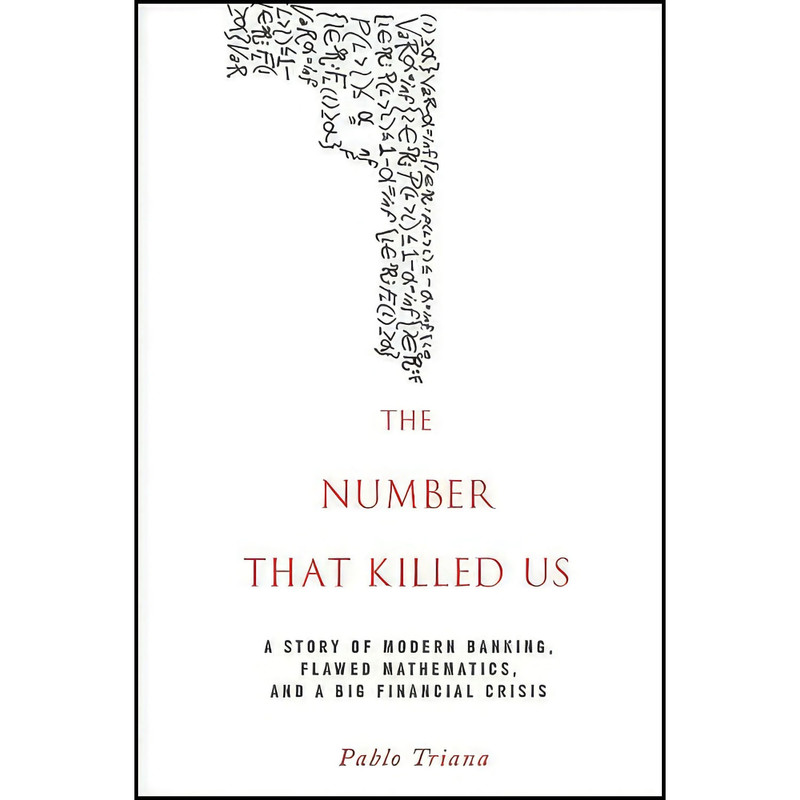 کتاب The Number That Killed Us اثر Pablo Triana انتشارات Wiley