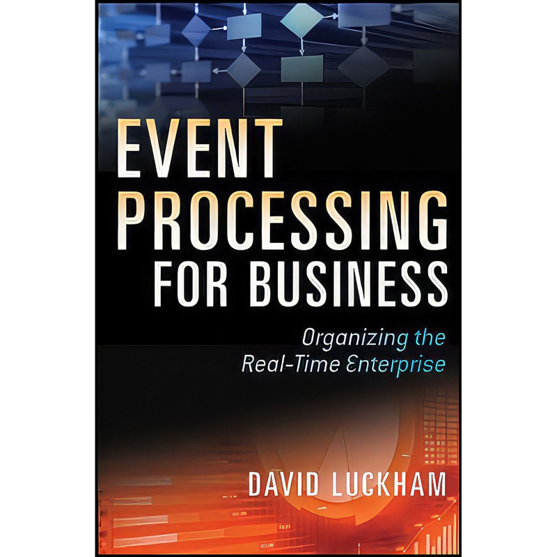 کتاب Event Processing for Business اثر David C. Luckham انتشارات Wiley