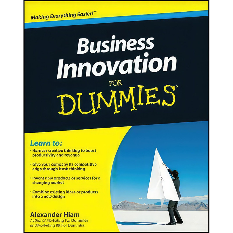 کتاب Business Innovation For Dummies اثر Alexander Hiam انتشارات For Dummies