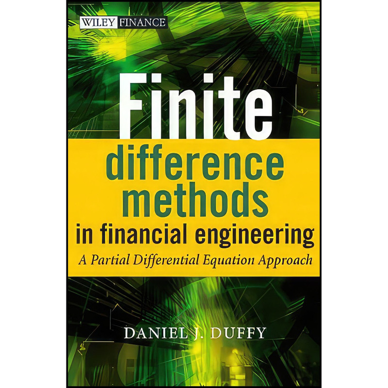 کتاب Finite Difference Methods in Financial Engineering اثر Daniel J. Duffy انتشارات Wiley
