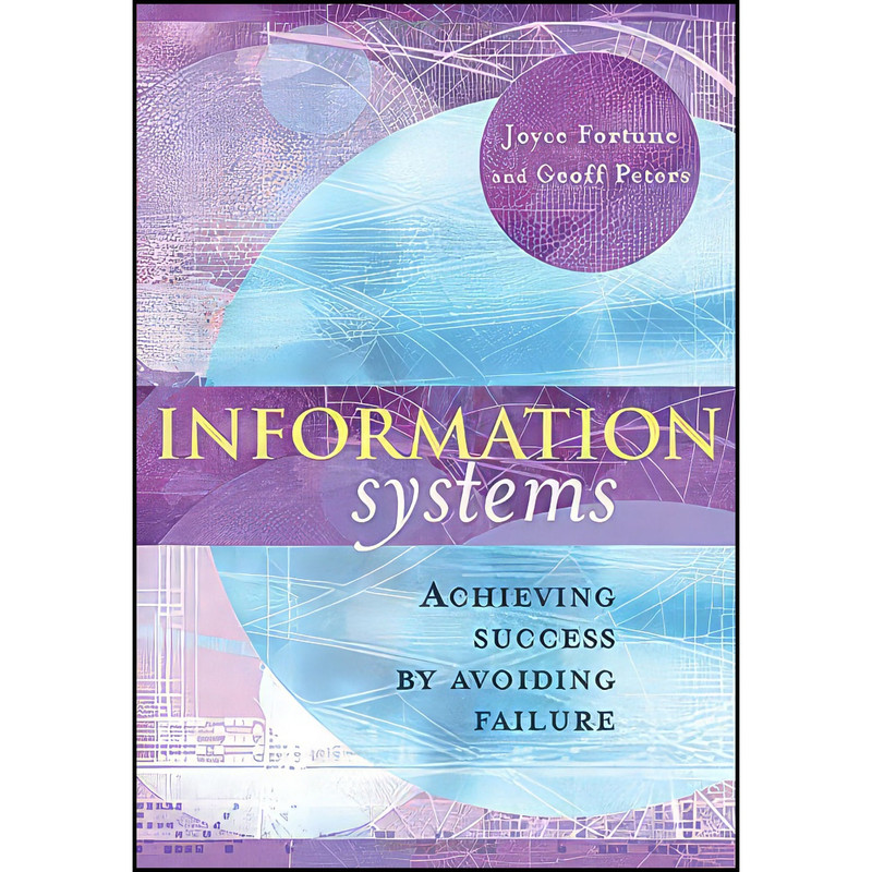 کتاب Information Systems اثر Joyce Fortune انتشارات John Wiley  Sons