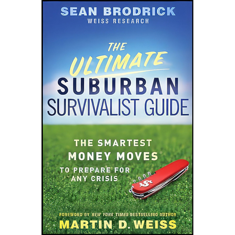 کتاب The Ultimate Suburban Survivalist Guide اثر Sean Brodrick انتشارات Wiley