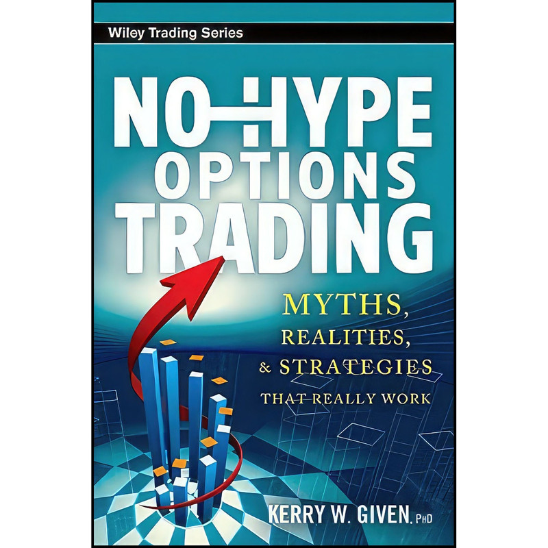 کتاب No-Hype Options Trading اثر Kerry W. Given انتشارات Wiley