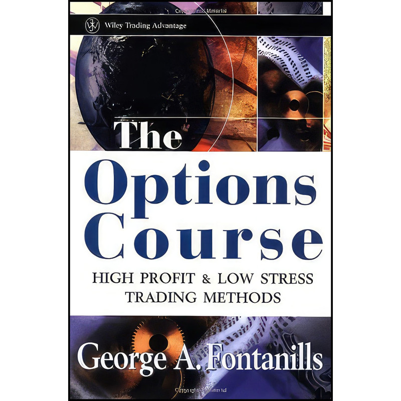 کتاب The Options Course اثر George Fontanills انتشارات Wiley