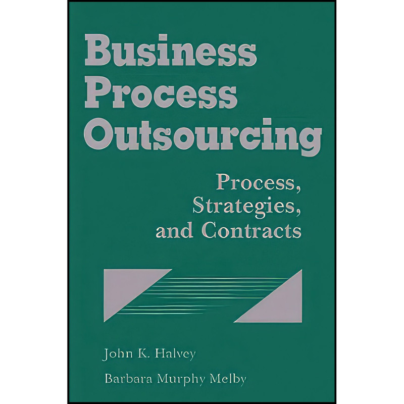 کتاب Business Process Outsourcing اثر جمعي از نويسندگان انتشارات Wiley