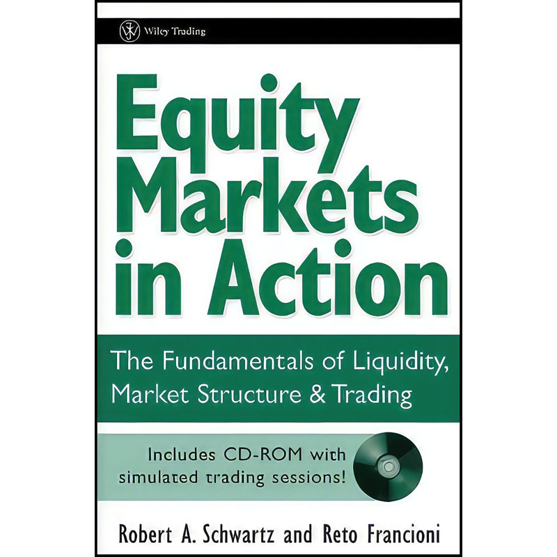 کتاب Equity Markets in Action اثر جمعي از نويسندگان انتشارات Wiley