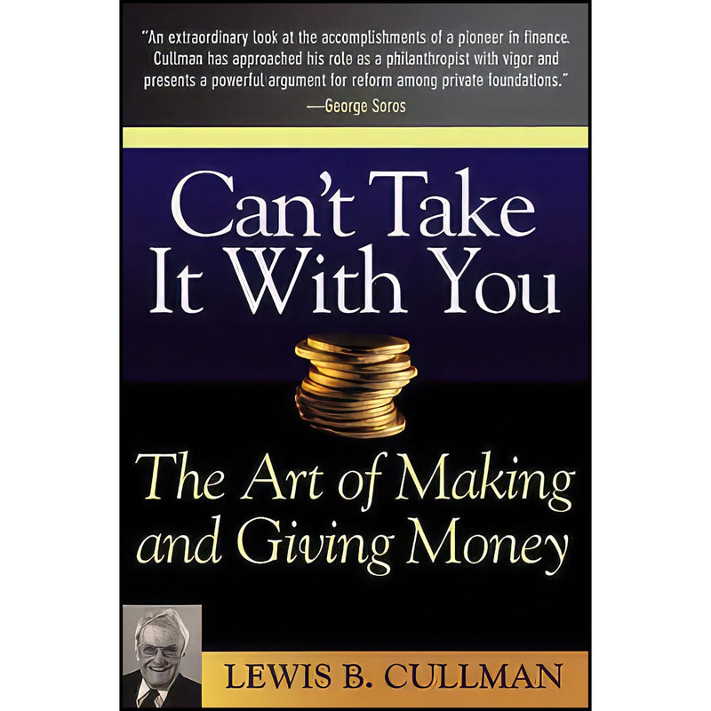کتاب Cant Take It With You اثر Lewis B. Cullman انتشارات Wiley
