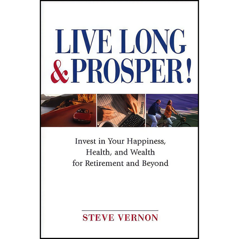 کتاب Live Long and Prosper اثر Steve Vernon انتشارات Wiley