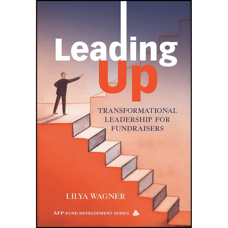 کتاب Leading Up اثر Lilya Wagner انتشارات Wiley