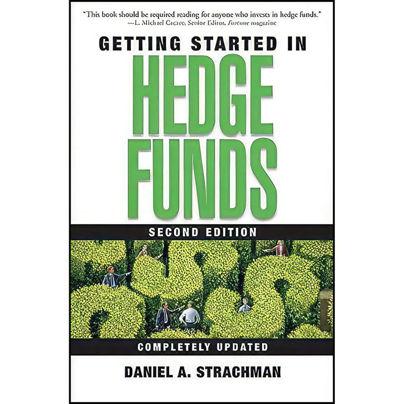 کتاب Getting Started in Hedge Funds اثر Daniel A. Strachman انتشارات Wiley