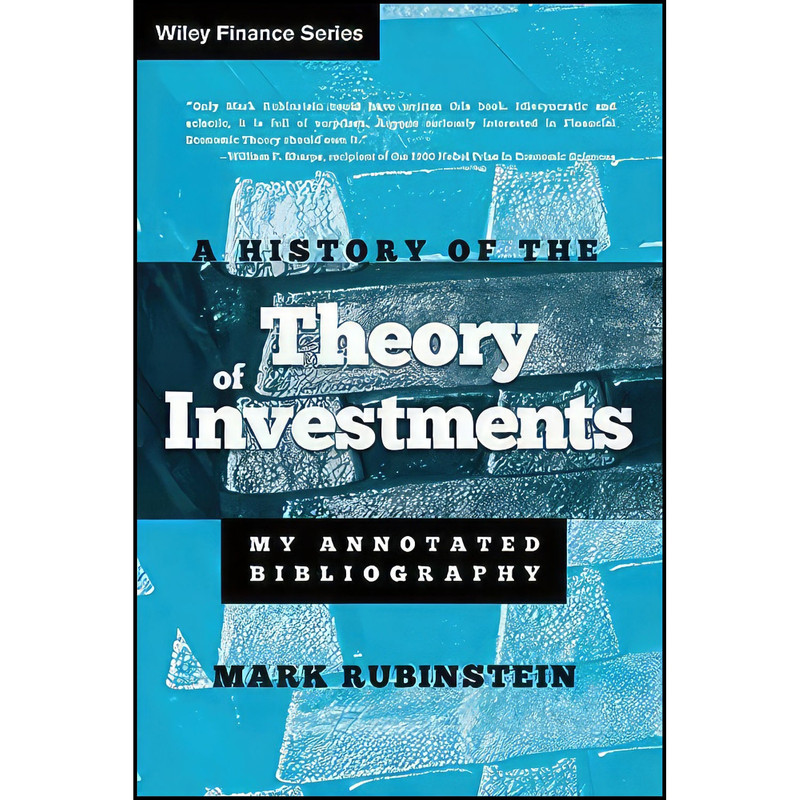 کتاب A History of the Theory of Investments اثر Mark Rubinstein انتشارات Wiley