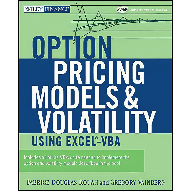 کتاب Option Pricing Models and Volatility Using Excel-VBA اثر جمعي از نويسندگان انتشارات Wiley