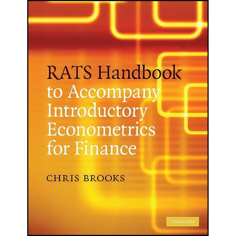 کتاب RATS Handbook to Accompany Introductory Econometrics for Finance اثر Chris Brooks انتشارات Cambridge University Press