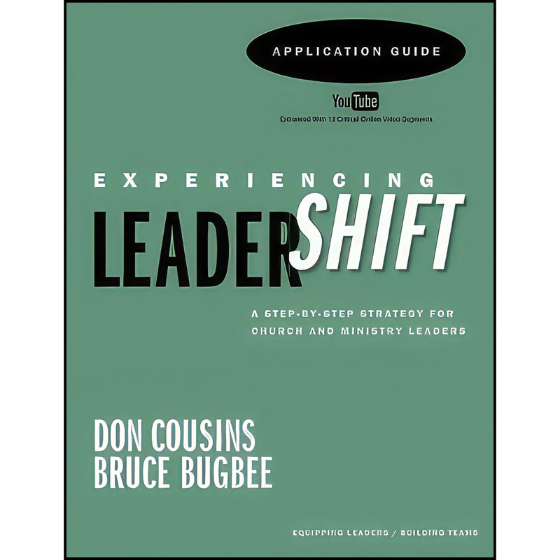 کتاب LeaderShift Application Guide اثر Don Cousins and Bruce Bugbee انتشارات بله
