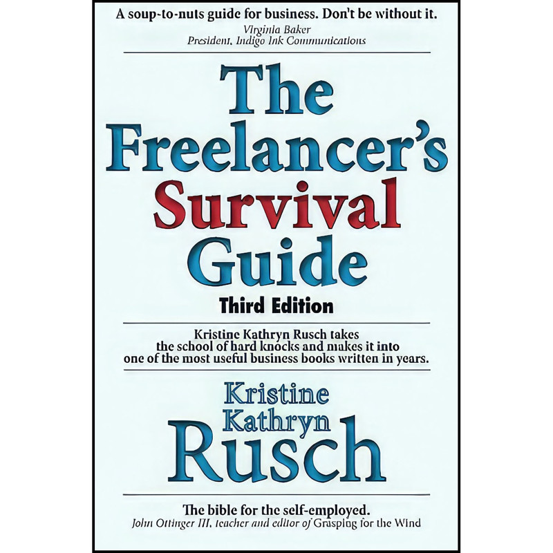 کتاب The Freelancers Survival Guide اثر Kristine Kathryn Rusch انتشارات بله