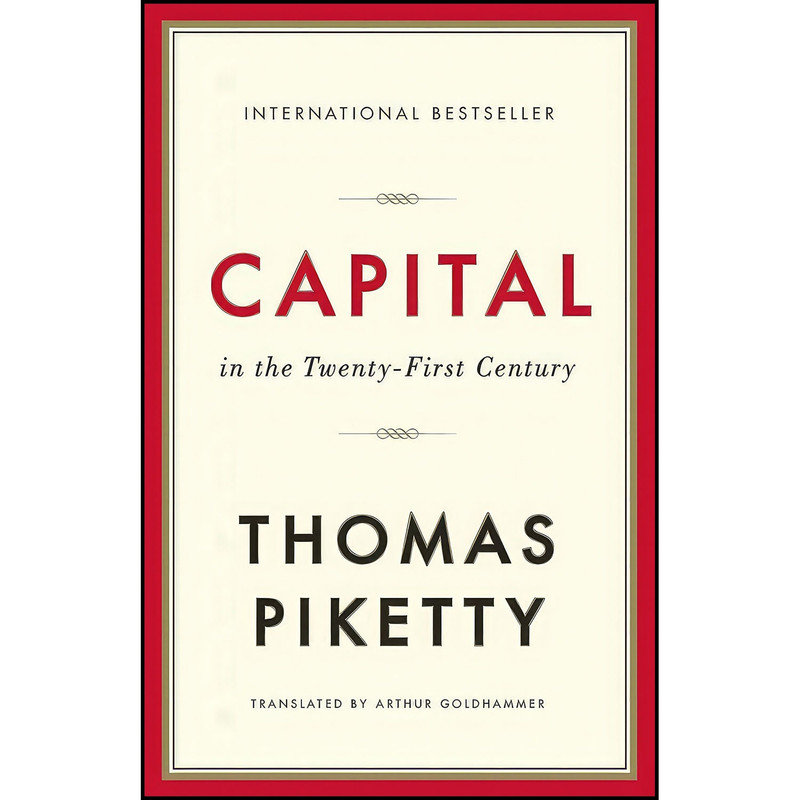 کتاب Capital in the Twenty-First Century اثر جمعي از نويسندگان انتشارات بله