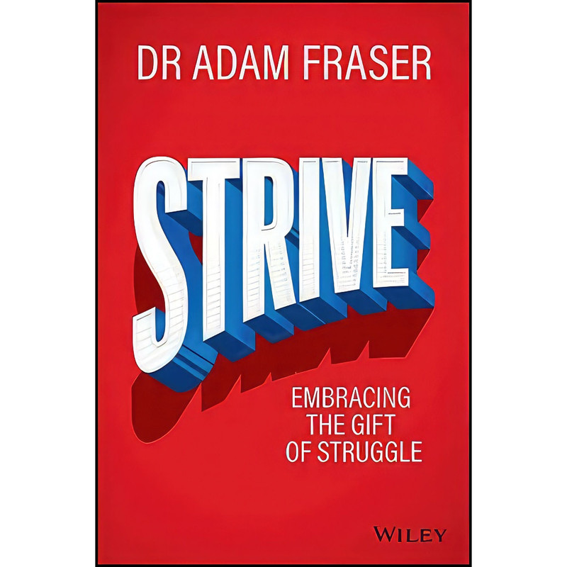 کتاب Strive اثر Adam Fraser انتشارات Wiley
