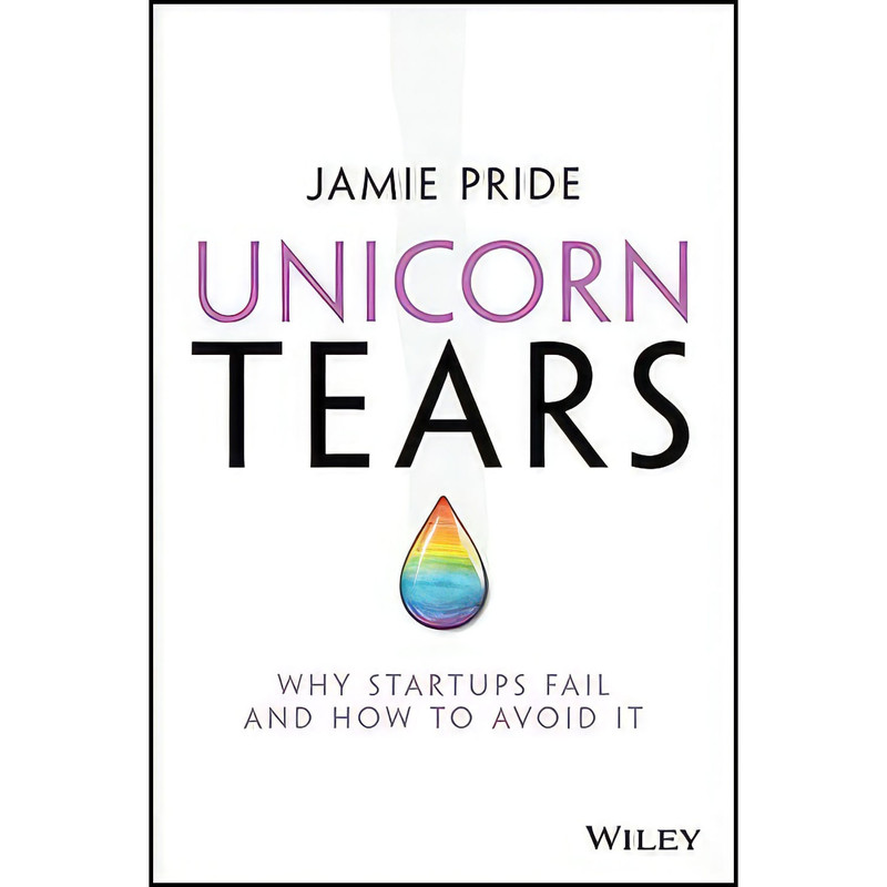 کتاب Unicorn Tears اثر Jamie Pride انتشارات Wiley