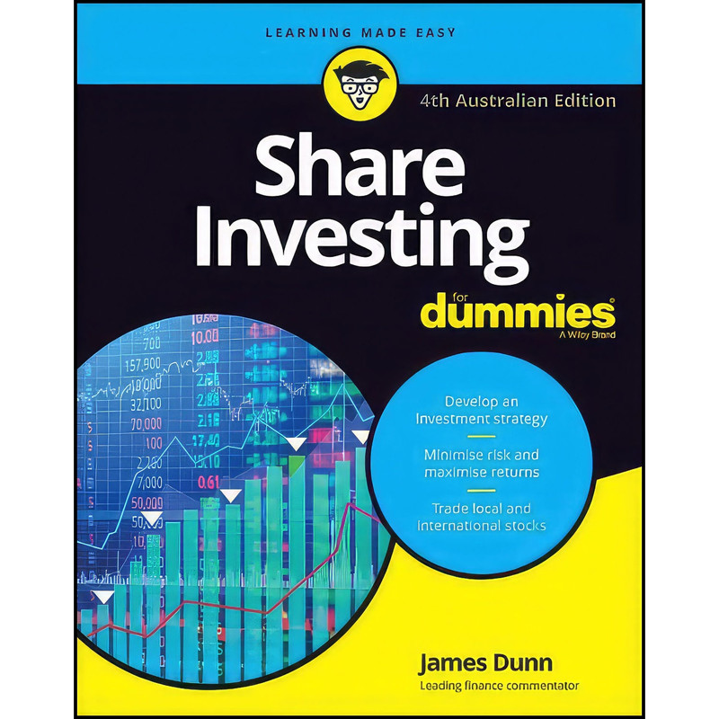 کتاب Share Investing For Dummies  4th Australian Edition اثر James Dunn انتشارات For Dummies