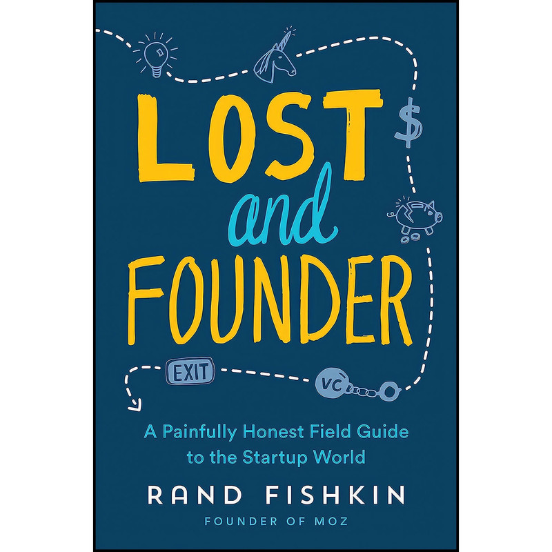 کتاب Lost and Founder اثر Rand Fishkin انتشارات Portfolio