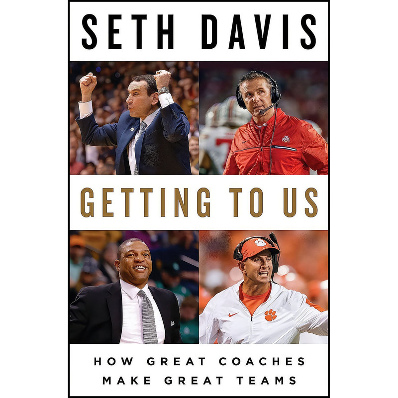 کتاب Getting to Us اثر Seth Davis انتشارات Penguin Press