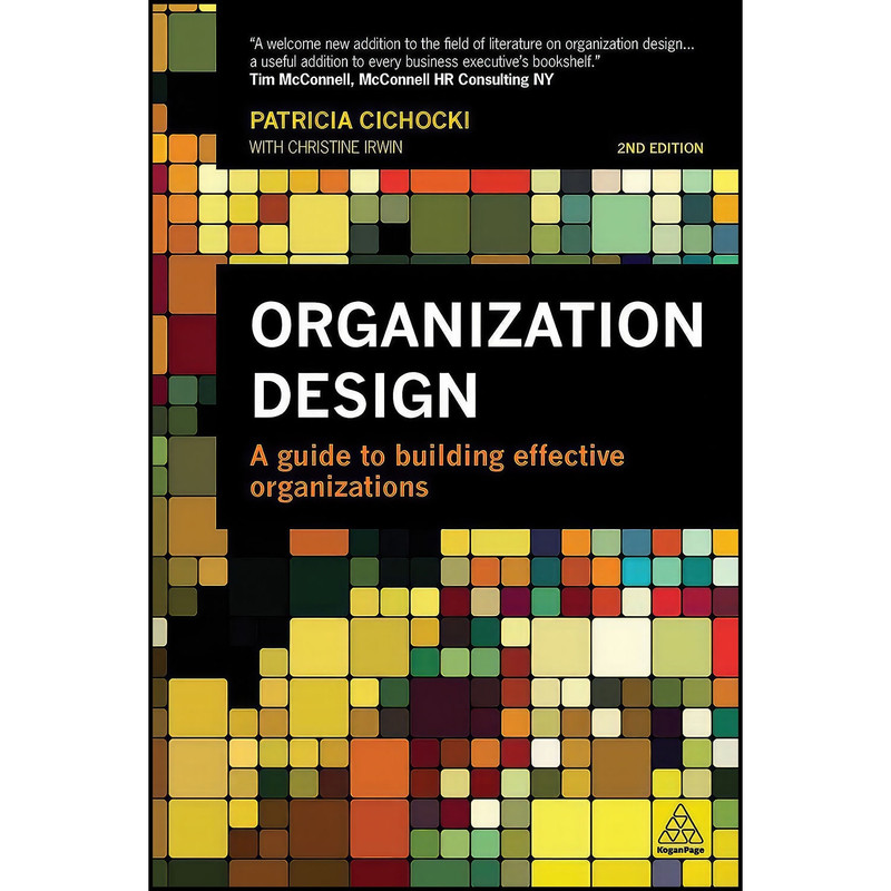 کتاب Organization Design اثر جمعي از نويسندگان انتشارات Kogan Page