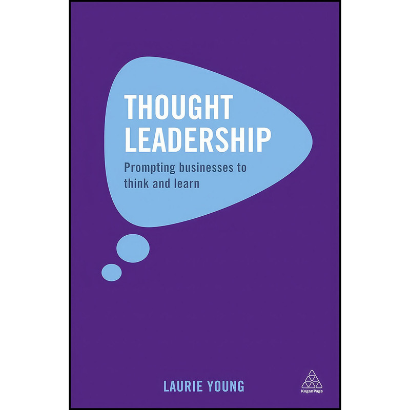 کتاب Thought Leadership اثر Laurie Young انتشارات Kogan Page