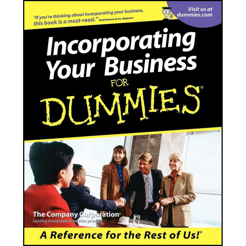 کتاب Incorporating Your Business For Dummies اثر Carl R. J. Sniffen انتشارات For Dummies