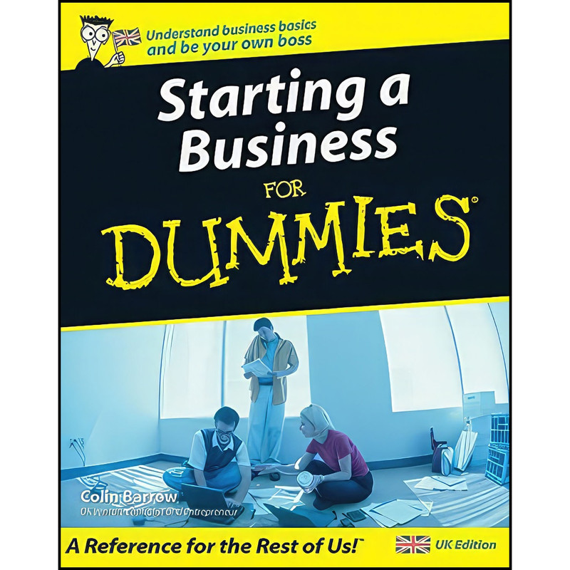 کتاب Starting A Business for Dummies اثر Colin Barrow انتشارات For Dummies
