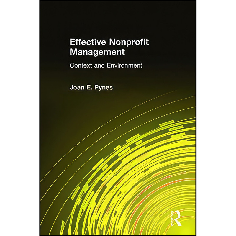 کتاب Effective Nonprofit Management اثر Joan Pynes انتشارات Routledge