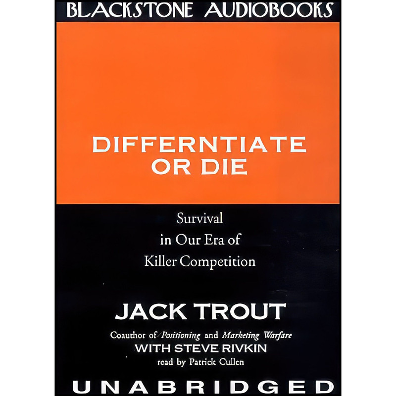 کتاب Differentiate or Die اثر جمعي از نويسندگان انتشارات Blackstone Pub