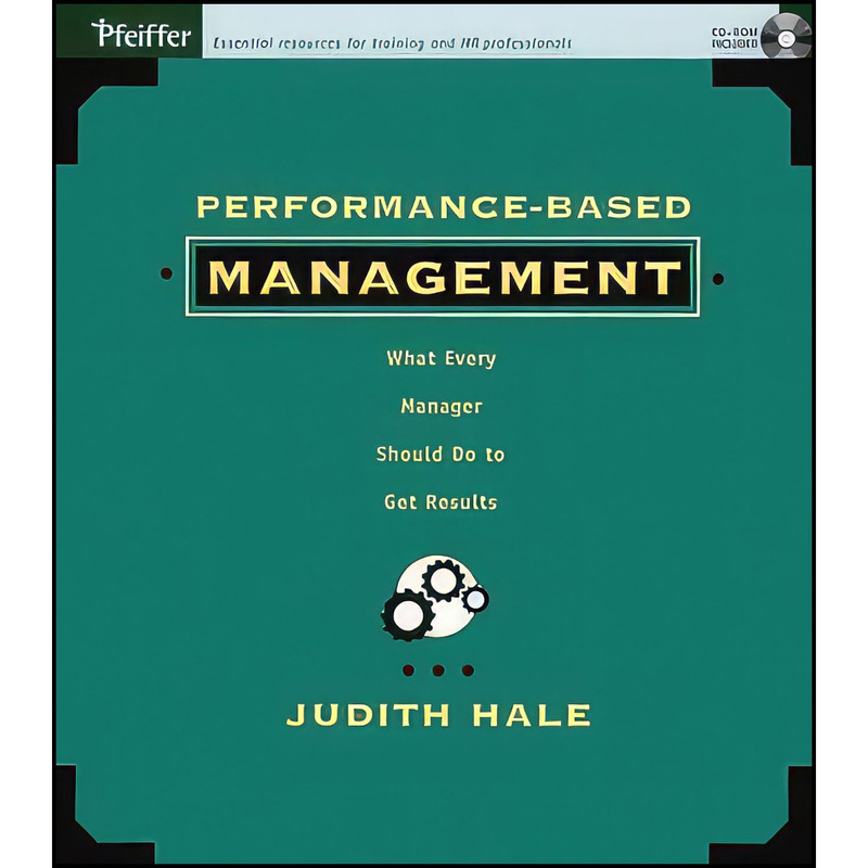 کتاب Performance-Based Management اثر Judith A. Hale انتشارات Pfeiffer