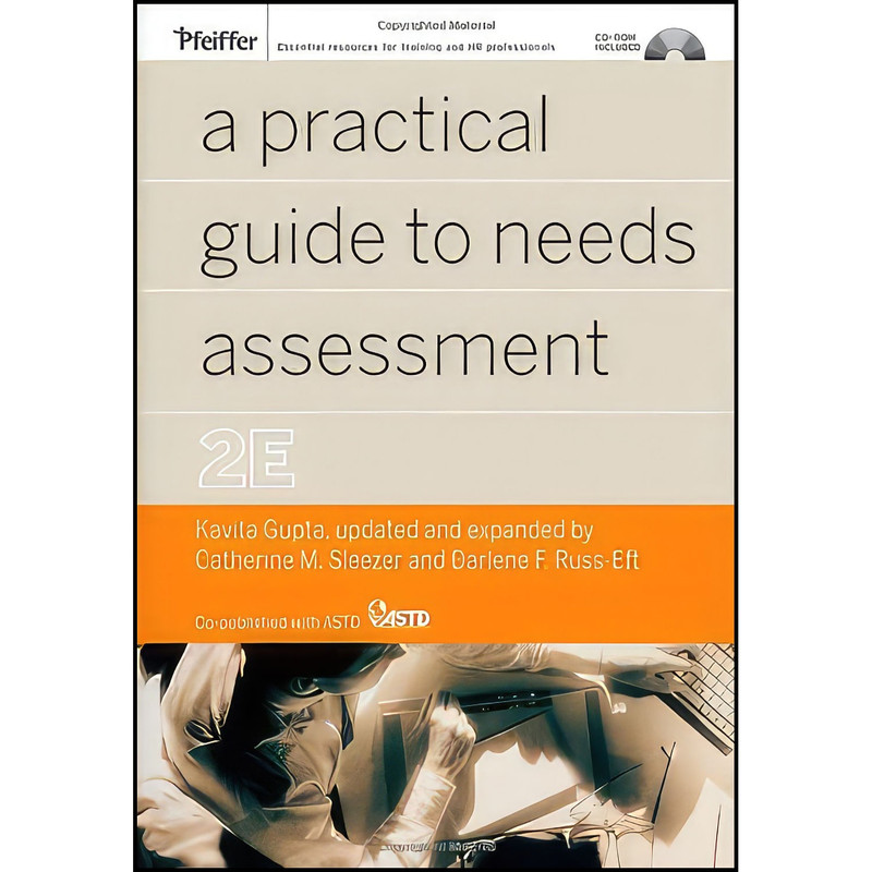 کتاب A Practical Guide to Needs Assessment اثر جمعي از نويسندگان انتشارات Pfeiffer