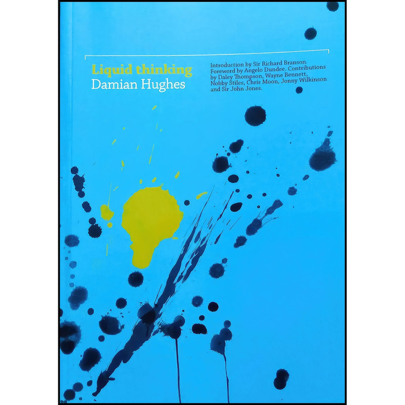 کتاب Liquid Thinking اثر Damian Hughes انتشارات Damian Hughes