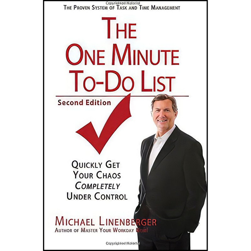 کتاب The One Minute To-Do List اثر Michael Linenberger انتشارات New Academy Publishers