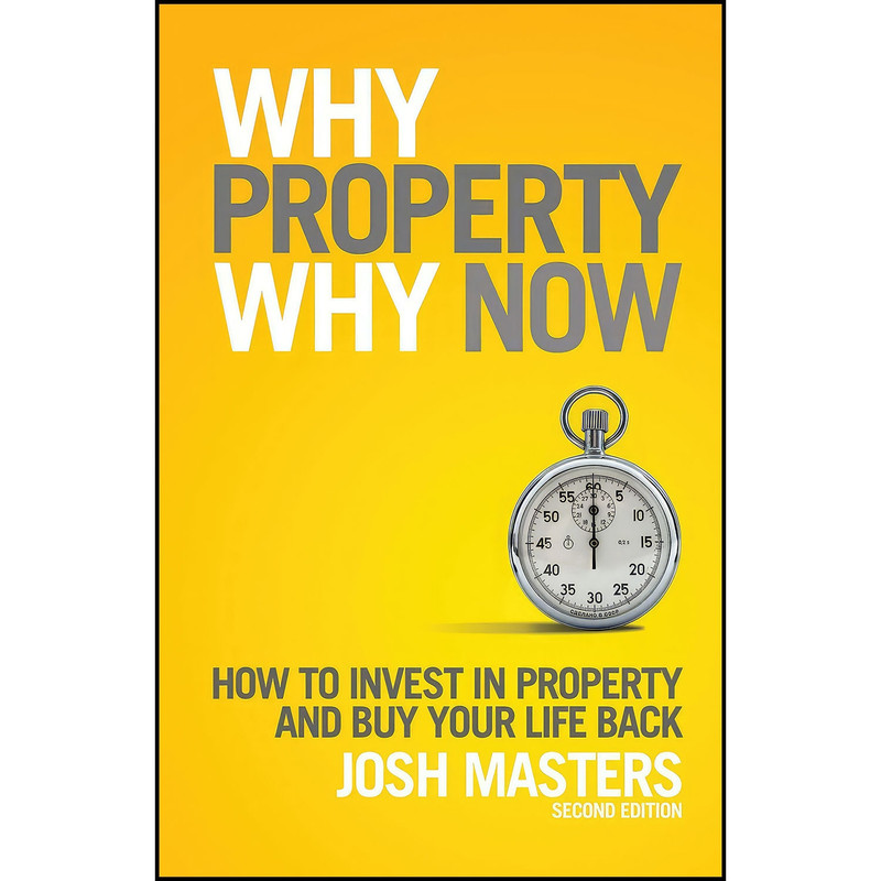 کتاب Why Property  Why Now? اثر Josh Masters انتشارات BuySide