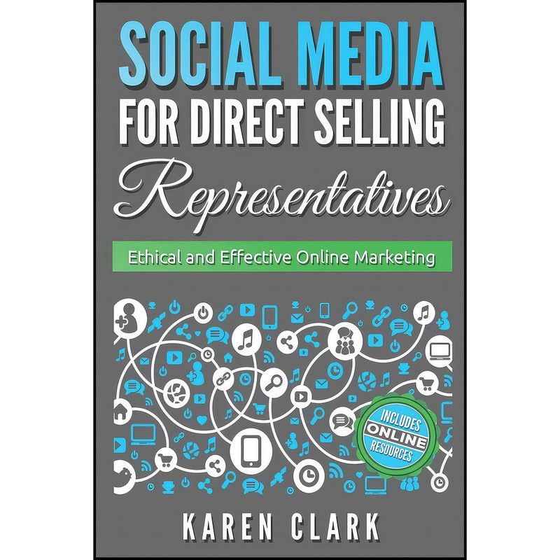 کتاب Social Media for Direct Selling Representatives اثر Karen Clark انتشارات بله