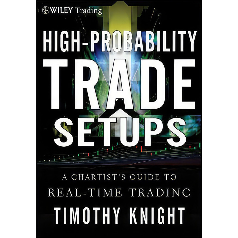 کتاب High-Probability Trade Setups اثر Tim Knight انتشارات Wiley