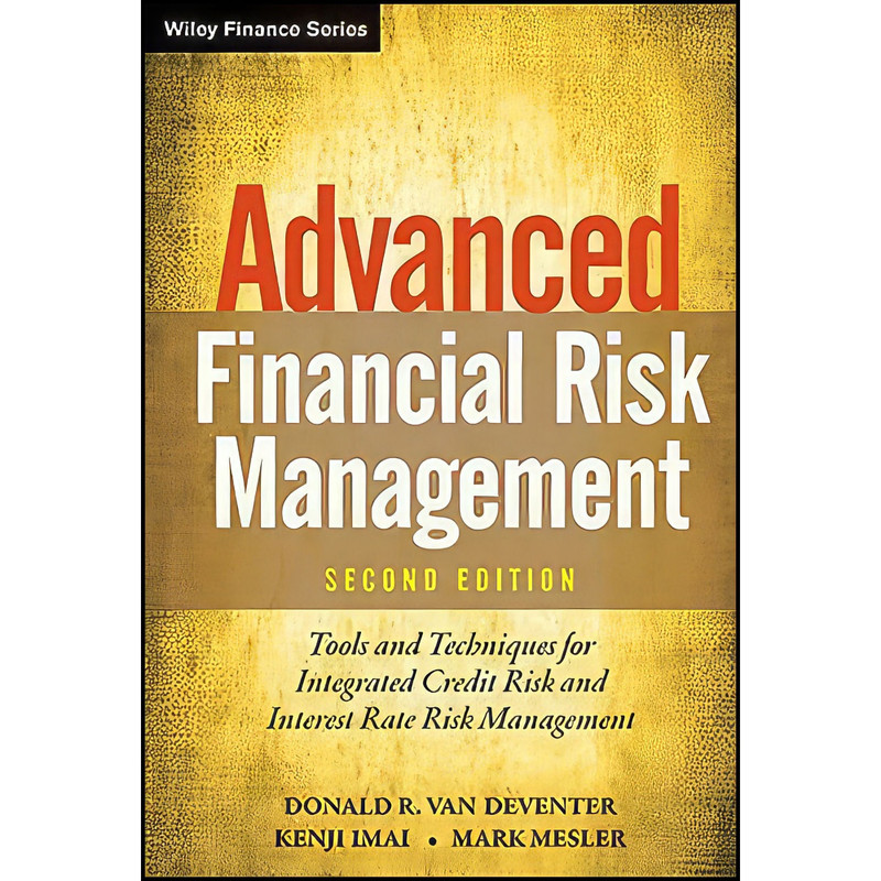 کتاب Advanced Financial Risk Management اثر جمعي از نويسندگان انتشارات Wiley