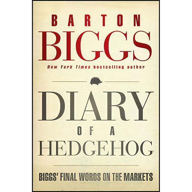 کتاب Diary of a Hedgehog اثر Barton M. Biggs انتشارات Wiley