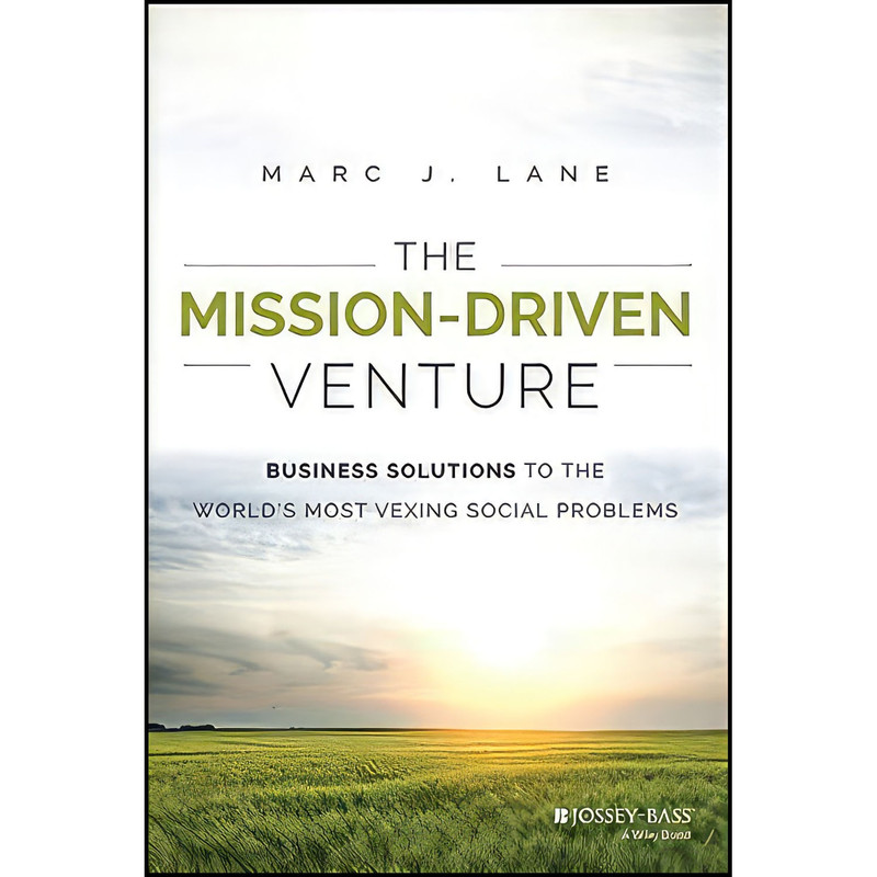 کتاب The Mission-Driven Venture اثر Marc J. Lane انتشارات Wiley