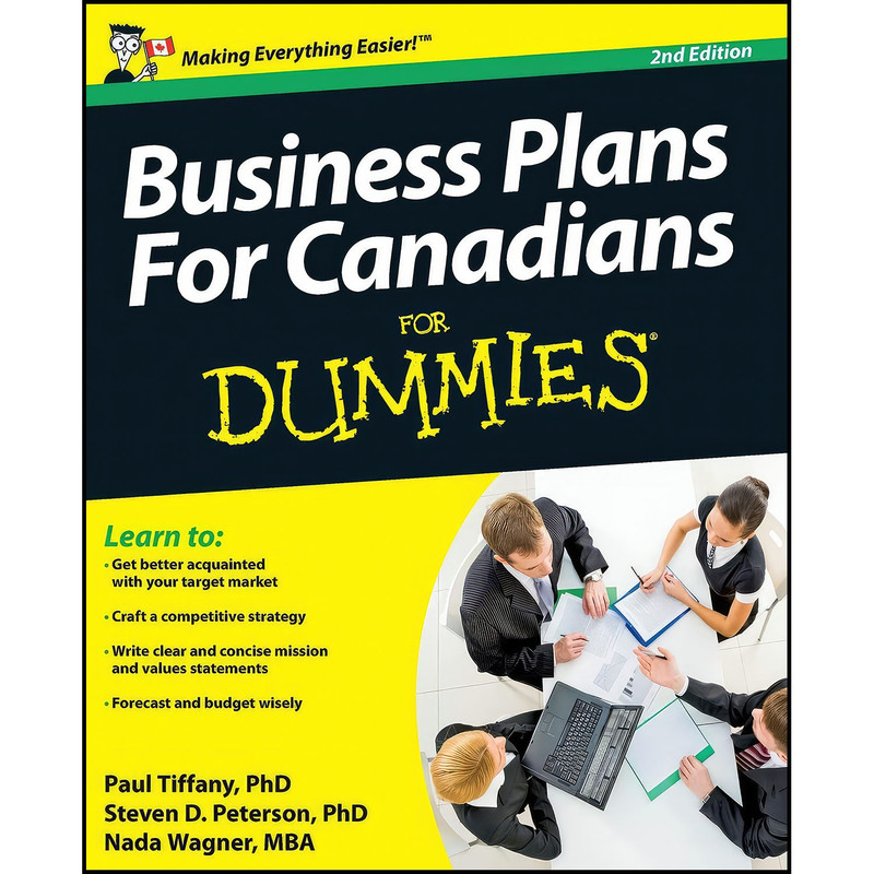 کتاب Business Plans For Canadians for Dummies اثر جمعي از نويسندگان انتشارات For Dummies
